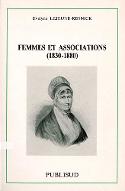 Femmes et associations, 1830-1880 : vraies démocrates ou dames patronnesses ?