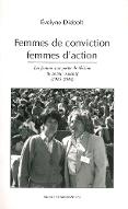 Femmes de conviction, femmes d'action : les femmes aux postes de décision du secteur associatif, 1983-2004
