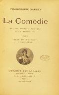 La  comédie : Molière, Régnard, Marivaux, Beaumarchais...