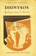 Dionysos : apologie pour le théâtre