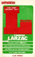 Dossier L... comme Larzac
