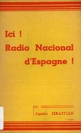 Ici ! Radio Nacional d'Espagne !