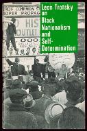 Leon Trotsky on black nationalism and self-determination