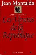 Les  voyous de la République. 1, Carnets secrets