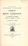 Sommier des biens nationaux de la Ville de Paris conservé aux Archives de la Seine. 2, de la cinquième à la neuvième municipalité (articles 1741-4270)