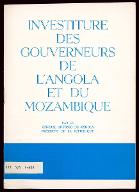 Investiture des gouverneurs de l'Angola et du Mozambique : discours prononcé par le président de la République général António de Spínola, 11 juin 1974