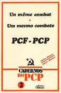 Um mesmo combate PCF - PCP : comício de Amizad, 11 de novembro de 1974