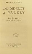 De Diderot à Valéry : les écrivains et les arts visuels