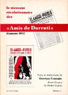 Le  message révolutionnaire des Amis de Durruti : Espagne 1937