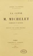 La  canne de M. Michelet : promenades et souvenirs