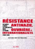 Résistance antinazie, ouvrière et internationaliste : de Nantes à Brest, les trotskystes dans la guerre (1939-1945)