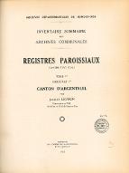 Inventaire sommaire des Archives communales. 1.1, Registres paroissiaux (ancien état civil) : canton d'Argenteuil