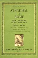 Stendhal à Rome : les débuts d'un consul : 1831-1833