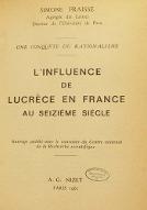 L'influence de Lucrèce en France au seizième siècle : une conquête du rationalisme