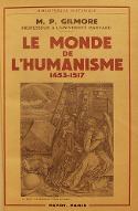 Le  monde de l'humanisme : 1453-1517