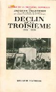Histoire de la Troisième République. 6, Déclin de la Troisième, 1931-1938