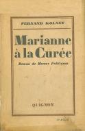 Marianne à la Curée : roman de moeurs politiques