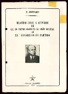 Relatório sobre a actividade do C.C. do Partido comunista da União Soviética ao XX° Congresso do partido