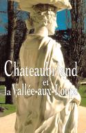 Chateaubriand et la Vallée-aux-Loups