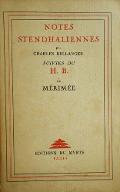 Notes stendhaliennes : suivies du H. B. (texte de l'édition originale complété et annoté) de Mérimée