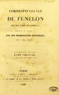 Correspondance de Fénelon, archevêque de Cambrai : publiée pour la première fois sur les manuscrits originaux et la plupart inédits