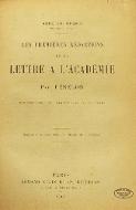 Les  premières rédactions de la lettre à l'Académie par Fénelon