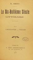 Le  dix-huitième siècle littéraire. 2, L'Encyclopédie ; Voltaire