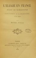 L'élégie en France avant le romantisme : (de Parny à Lamartine), 1778-1820