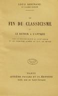 La  fin du classicisme et le retour à l'antique dans la seconde moitié du XVIIIe siècle et les premières années du XIXe en France