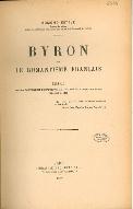 Byron et le romantisme français : essai sur la fortune et l'influence de l'oeuvre de Byron en France de 1812 à 1850