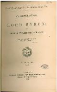 My recollections of Lord Byron and those of eye-witnesses of his life