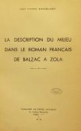 La  description du milieu dans le roman français de Balzac à Zola