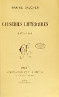 Causeries littéraires : 1872-1888
