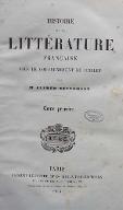 Histoire de la littérature française sous le Gouvernement de juillet. tome I