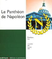 Le  Panthéon de Napoléon : exposition , Panthéon, Paris, 12 octobre 2001-6 janvier 2002