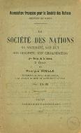 La  Société des Nations, sa nécessité, son but, ses origines, son organisation : (1er tract de la série)