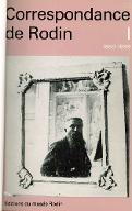 Correspondance de Rodin. Tome I : 1860-1899