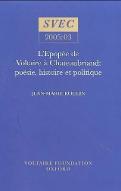 L'épopée de Voltaire à Chateaubriand : poésie, histoire et politique