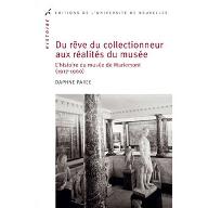 Du rêve du collectionneur aux réalités du musée : l'histoire du musée de Mariemont, 1917-1960