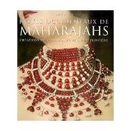 Fastes occidentaux de maharajahs : créations européennes pour l'Inde princière