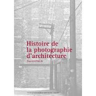 Histoire de la photographie d'architecture