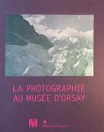 La  photographie au Musée d'Orsay