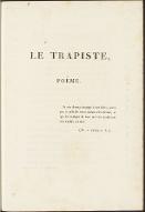 Le  Trapiste : Poëme. Recueil factices d'imprimés. 1811-1825