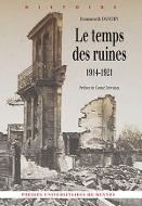 Le  temps des ruines, 1914-1921