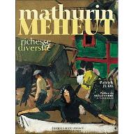 Mathurin Méheut : richesse et diversité