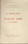 La  Révolution de juillet 1830 et l'Europe