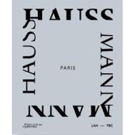 Paris Haussmann : modèle de ville