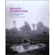 Reflets de Bretagne : les collections photographiques du Musée de Bretagne