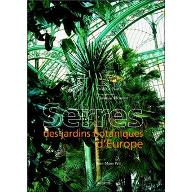 Serres des jardins botaniques d'Europe