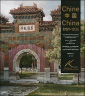 Chine, 1909-1935 : Vol.2 Chinois d’outre-mer, l’expédition du Nord, Beijing et les sites non identifiés
